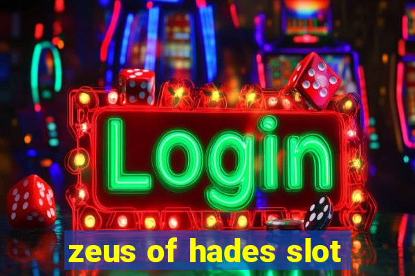 zeus of hades slot