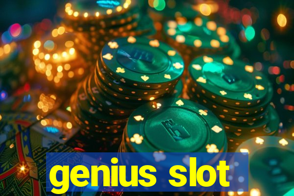 genius slot