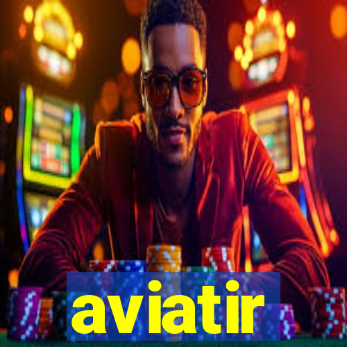 aviatir