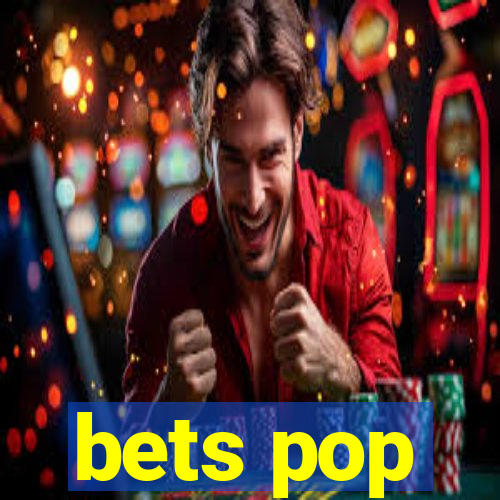 bets pop