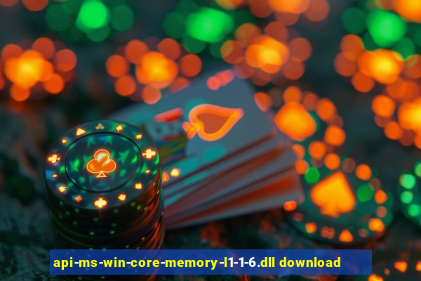 api-ms-win-core-memory-l1-1-6.dll download