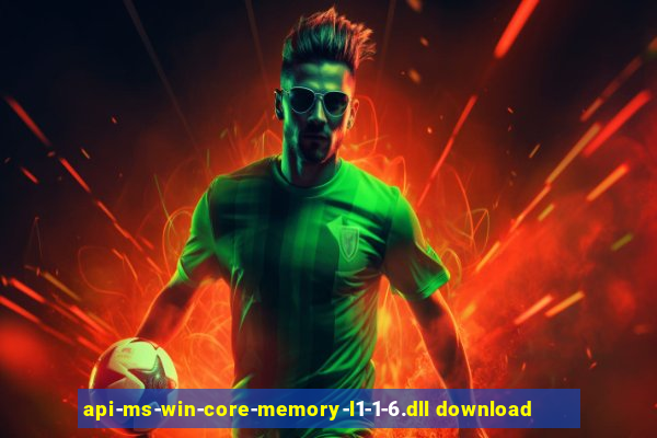 api-ms-win-core-memory-l1-1-6.dll download