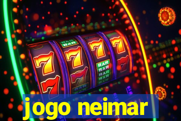 jogo neimar