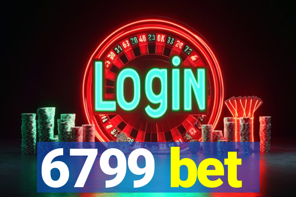 6799 bet