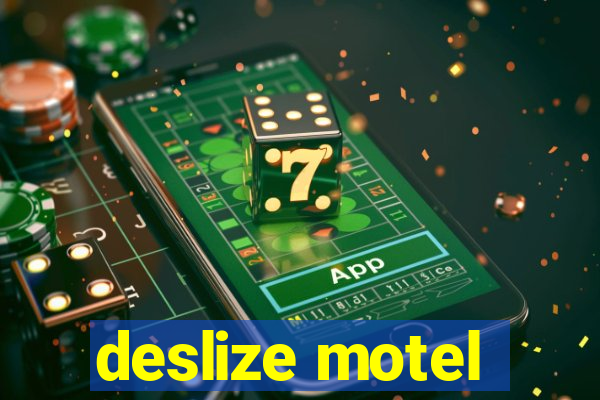 deslize motel