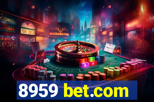 8959 bet.com