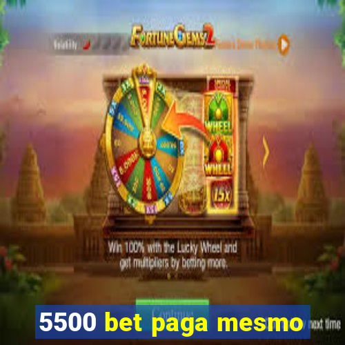 5500 bet paga mesmo