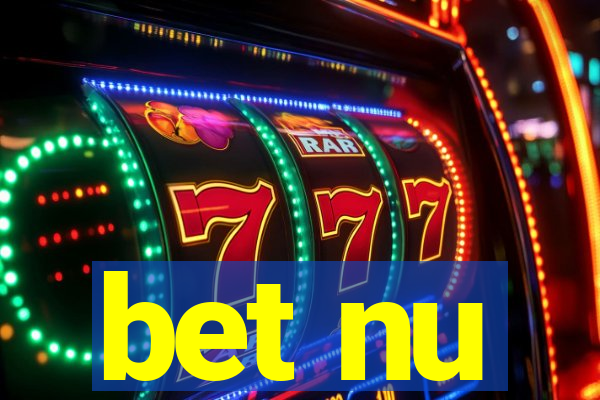 bet nu