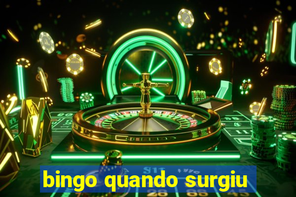 bingo quando surgiu