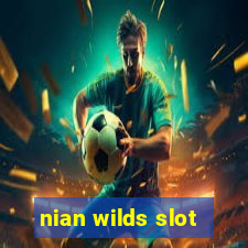 nian wilds slot