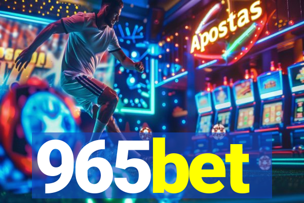 965bet