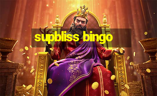 supbliss bingo