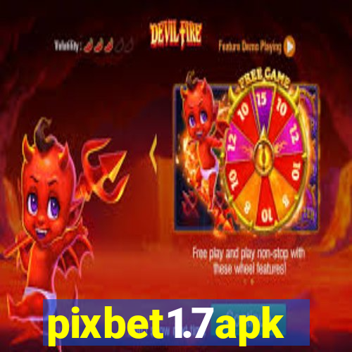 pixbet1.7apk