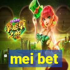 mei bet