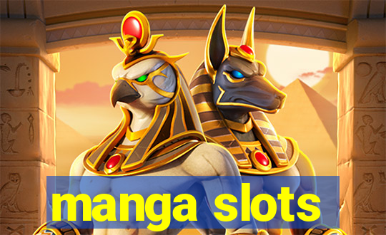 manga slots