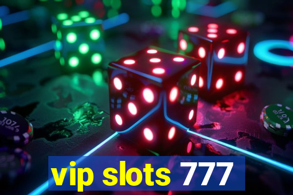 vip slots 777