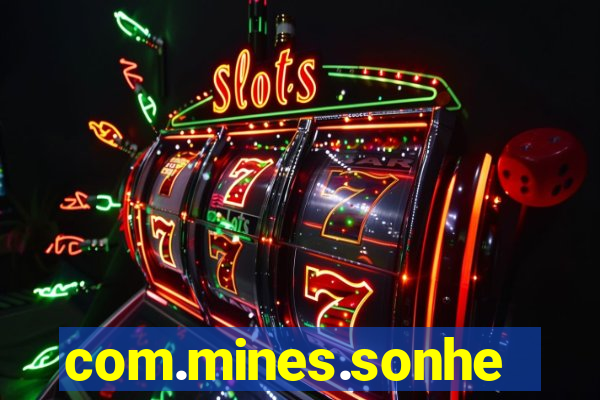 com.mines.sonhe.jogo