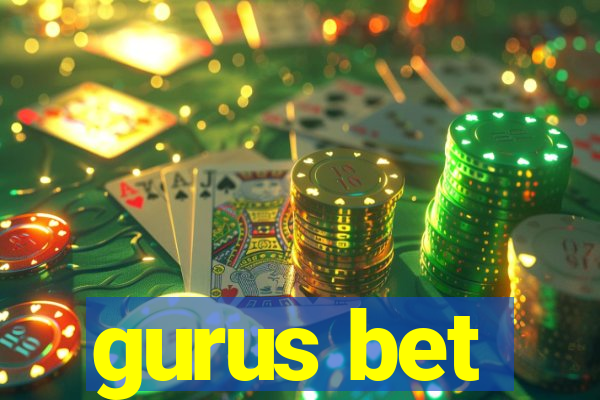 gurus bet