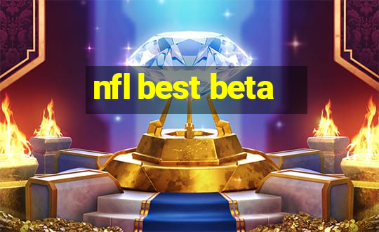 nfl best beta