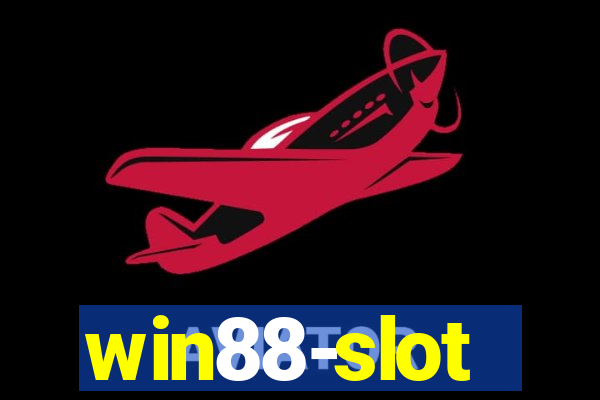 win88-slot