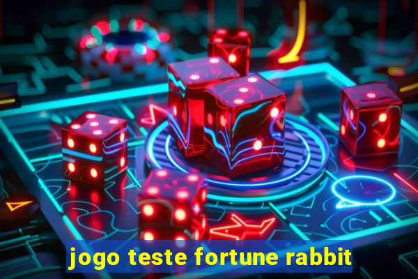 jogo teste fortune rabbit