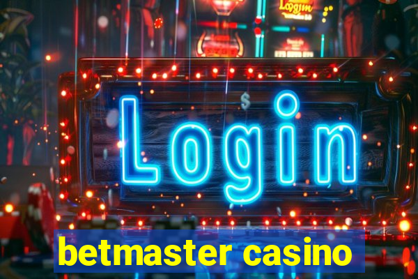 betmaster casino