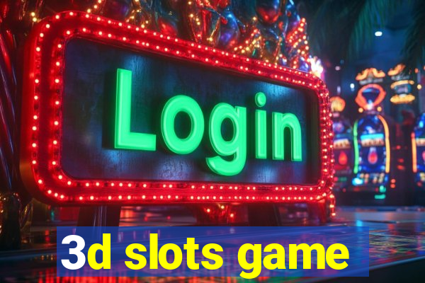 3d slots game