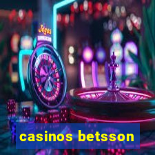 casinos betsson