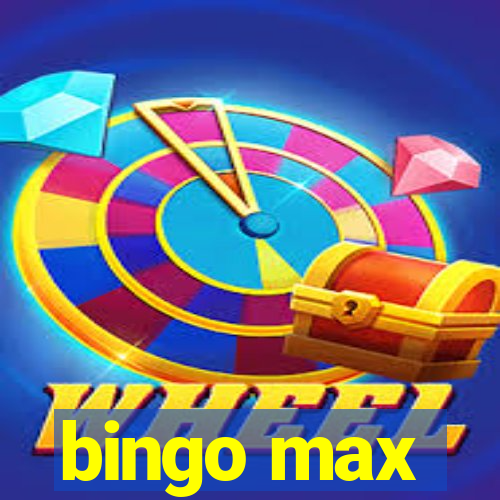 bingo max