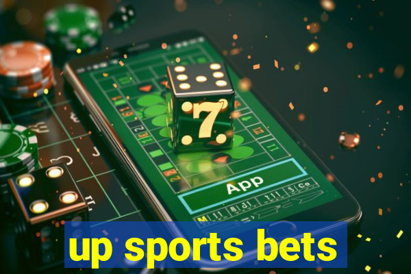 up sports bets