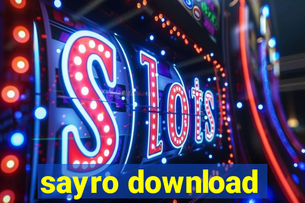 sayro download