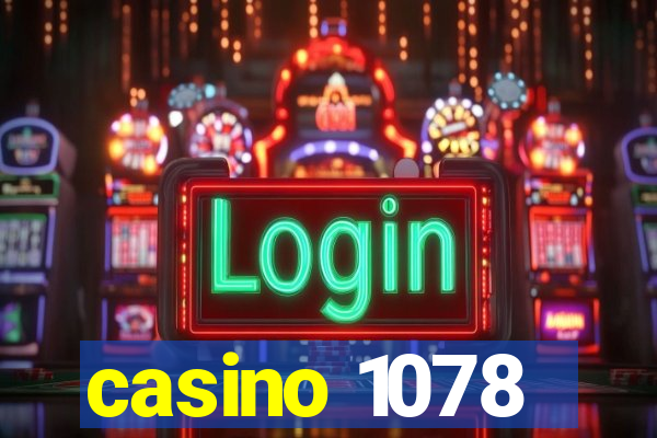 casino 1078