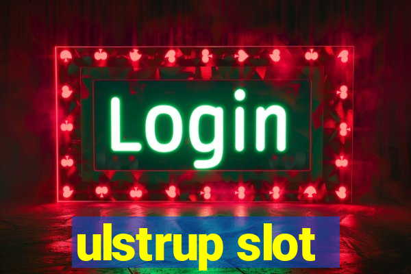 ulstrup slot