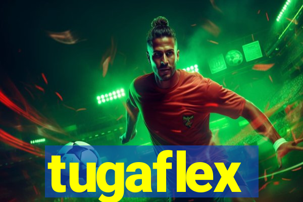 tugaflex