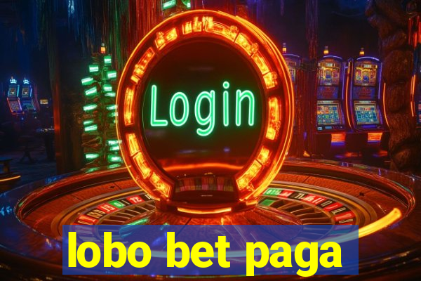 lobo bet paga