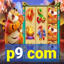 p9 com