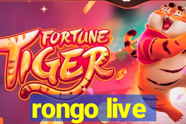 rongo live