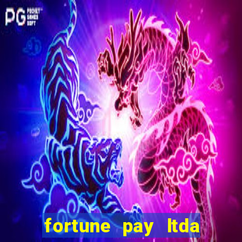 fortune pay ltda plataforma de jogos