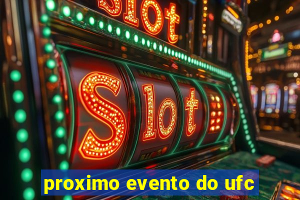 proximo evento do ufc