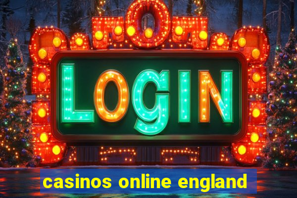 casinos online england