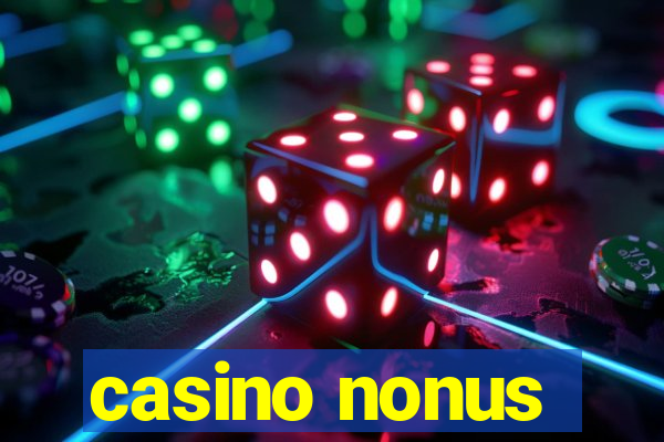 casino nonus