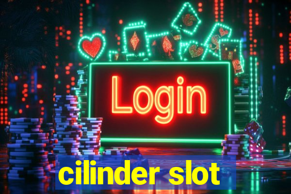 cilinder slot