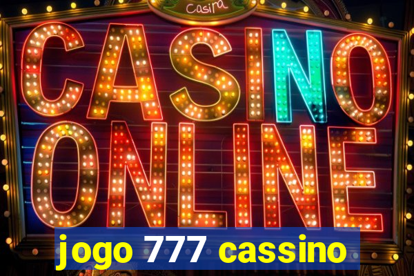 jogo 777 cassino