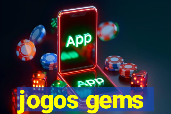 jogos gems