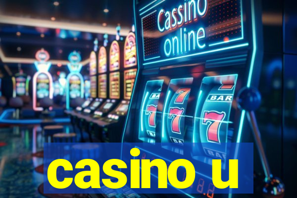 casino u