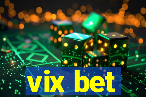 vix bet