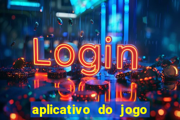 aplicativo do jogo do tig