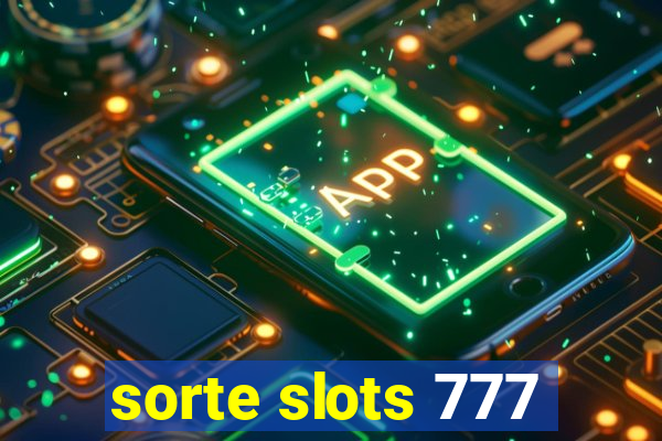 sorte slots 777