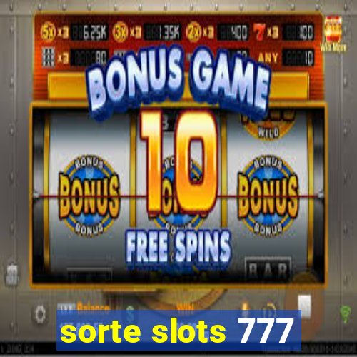 sorte slots 777