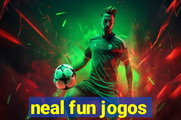 neal fun jogos